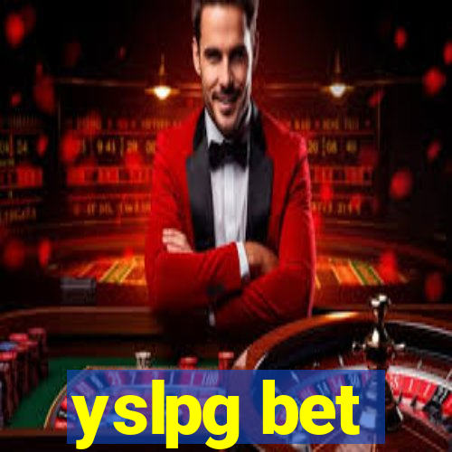 yslpg bet